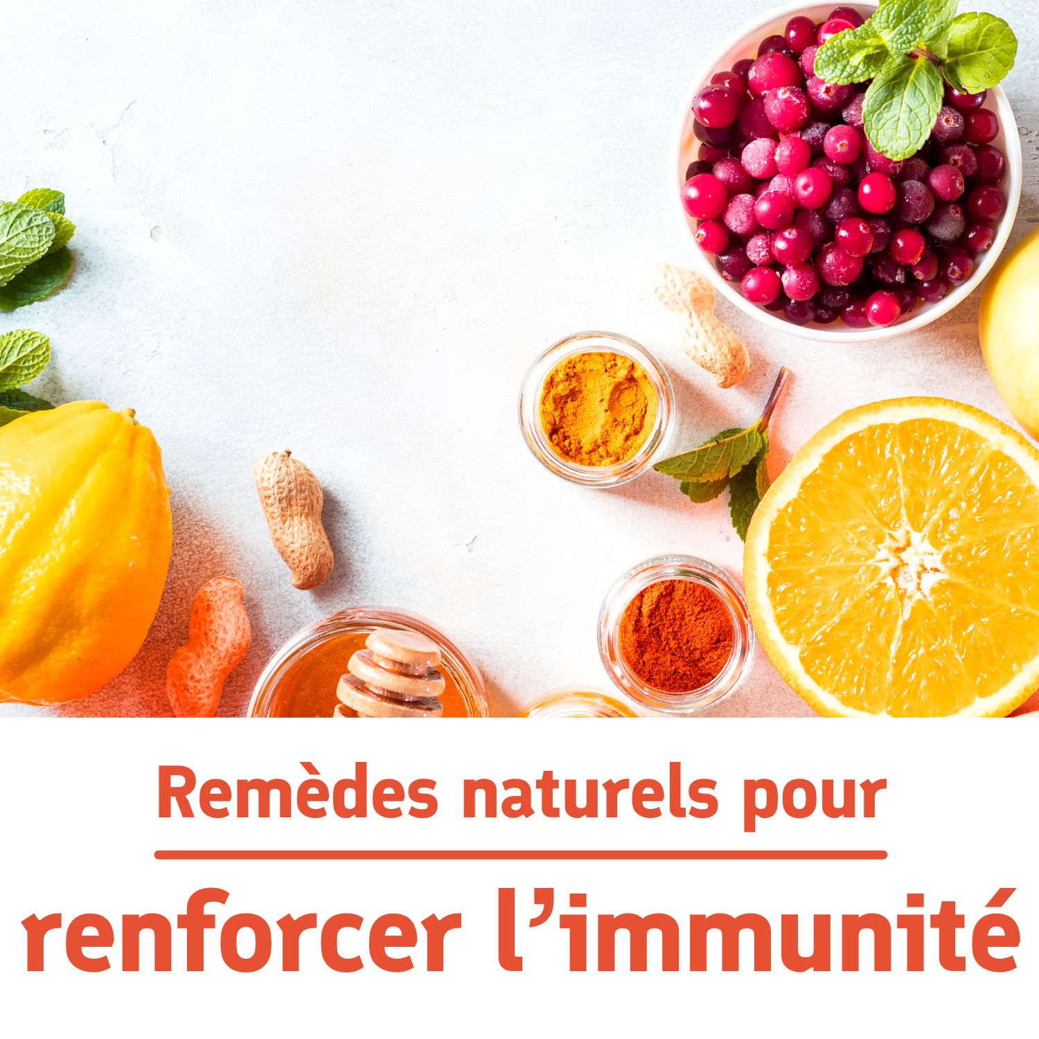 Comment renforcer son système immunitaire au naturel ?