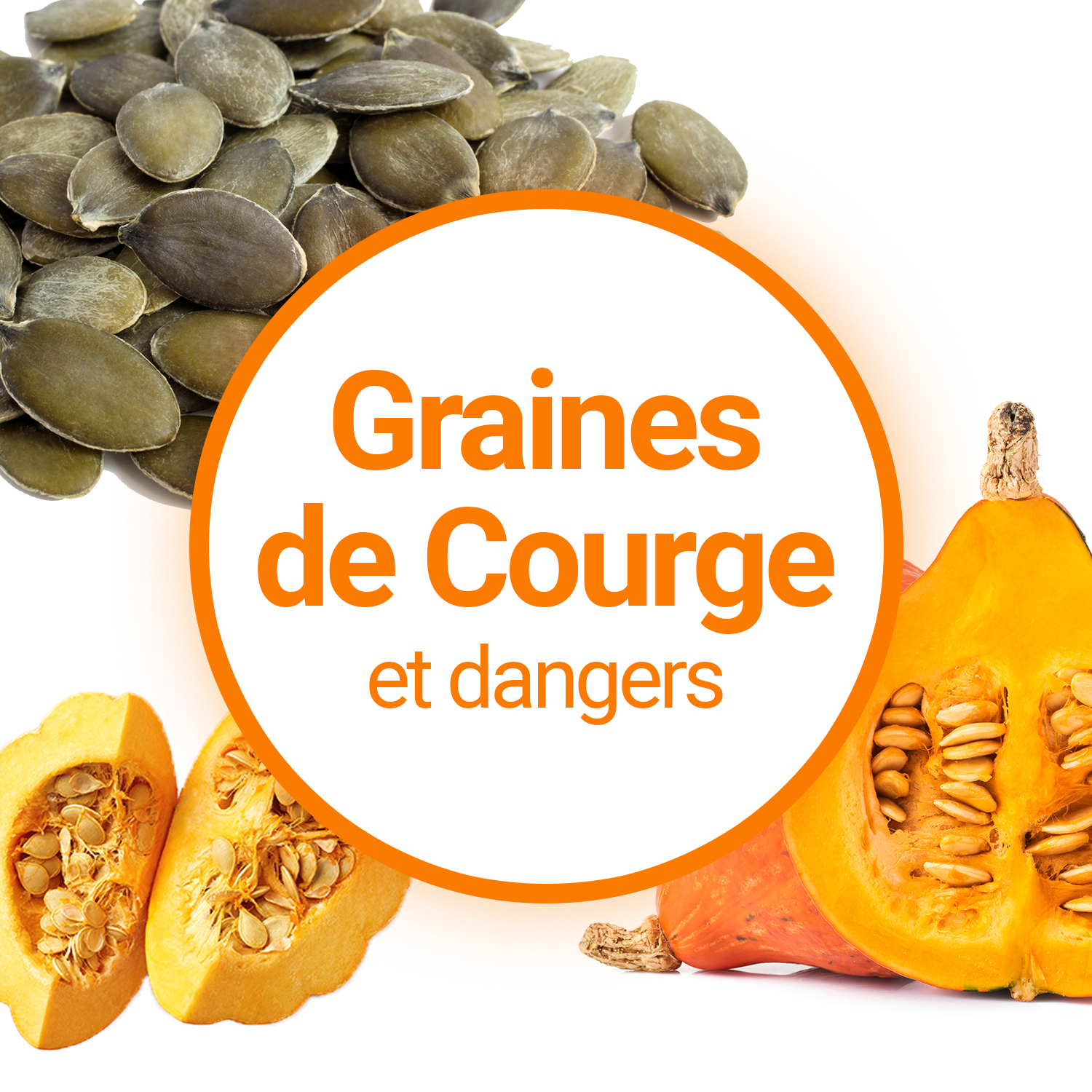 Existe-t-il un danger à consommer des Graines de Courge ?