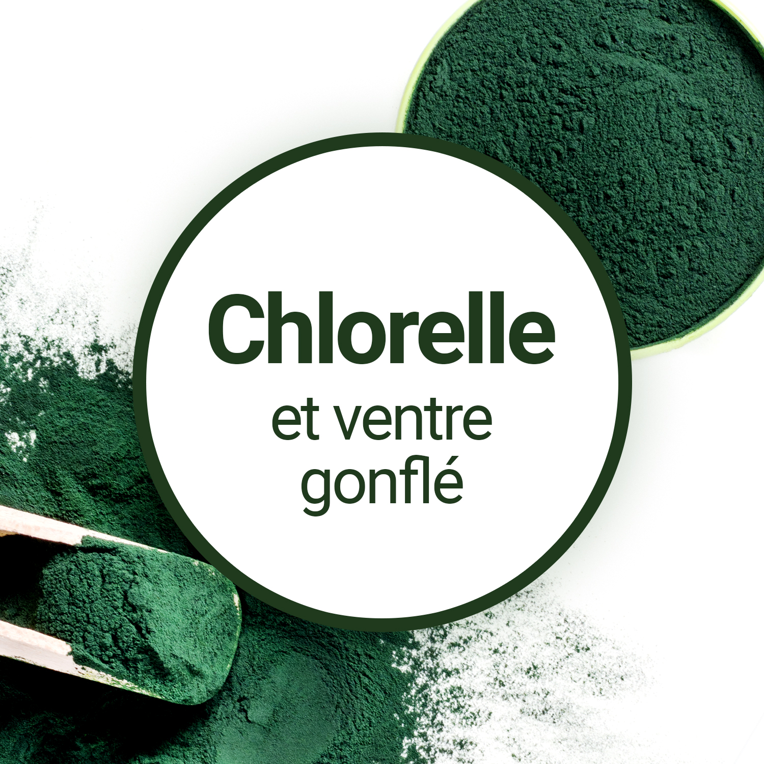 Chlorella et ventre gonflé : cause ou solution ?
